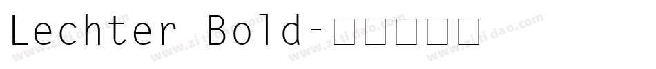 Lechter Bold字体转换